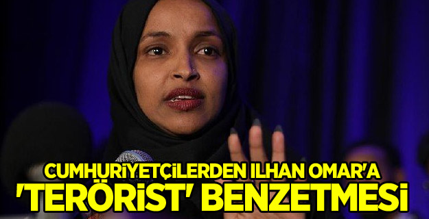 Cumhuriyetçilerden Ilhan Omar'a 'terörist' benzetmesi