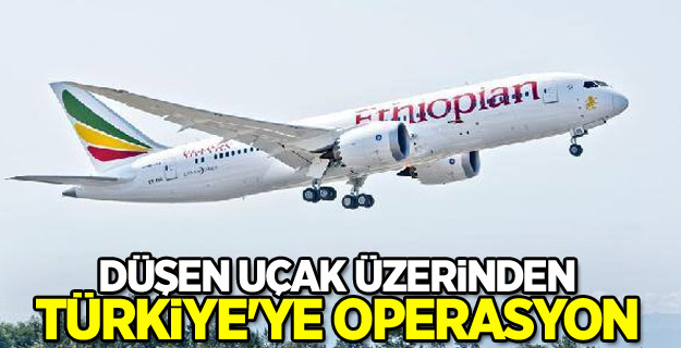 Düşen uçak üzerinden Türkiye'ye operasyon