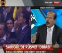 Sarıgül'le İlgili Rüşvet İddiası